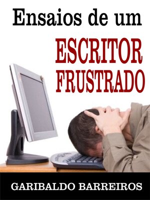 cover image of Ensaios de um escritor frustrado